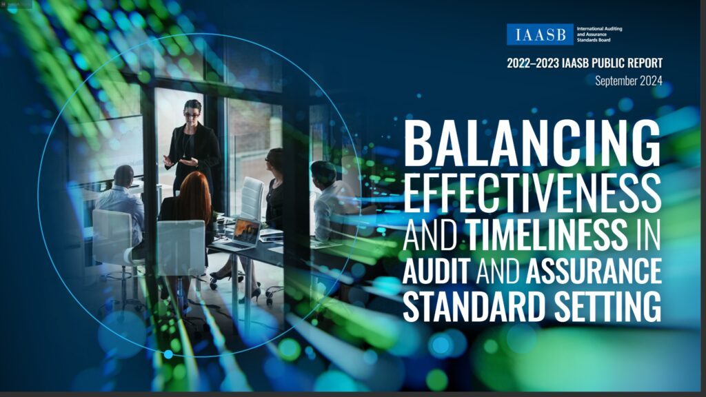 Balancing Effectiveness and Timeliness in Audit and Assurance Standard Setting